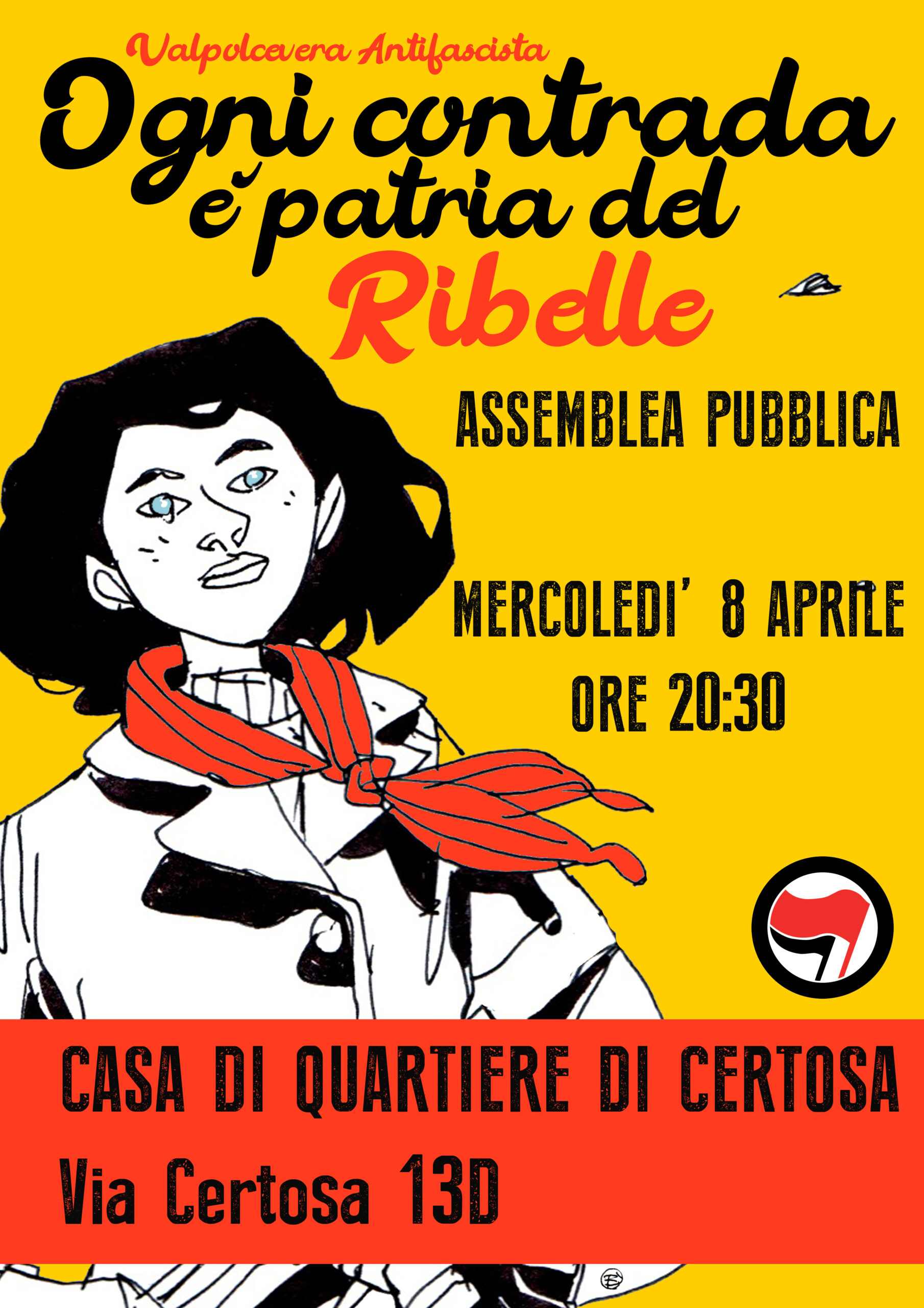 OGNI CONTRADA È PATRIA DEL RIBELLE